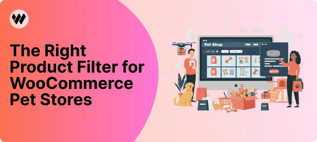 The Right Product Filter for WooCommerce Pet Stores